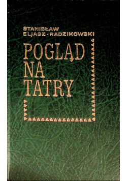 Pogląd na Tatry