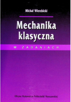 Mechanika klasyczna w zadaniach