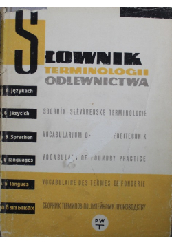 Słownik terminologii odlewnictwa