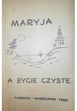 Maryja a życie czyste