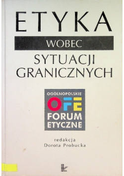 Etyka wobec sytuacji granicznych