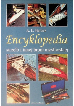 Encyklopedia strzelb i innej broni myśliwskiej