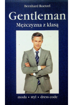 Gentelman Mężczyzna z klasą