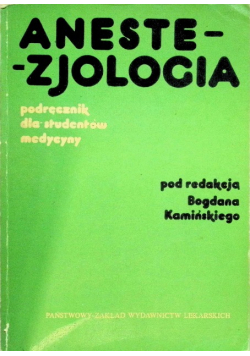 Anestezjologia Podręcznik dla studentów medycyny
