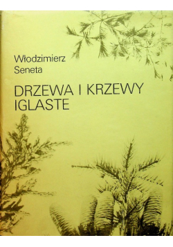 Drzewa i krzewy iglaste