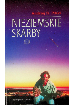 Nieziemskie skarby Poradnik poszukiwacza meteorytów