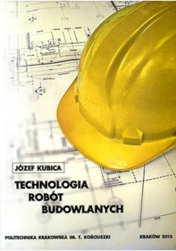 Technologia robót budowlanych
