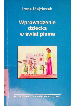 Wprowadzenie dziecka w świat pisma