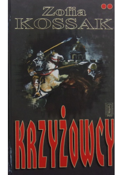 Krzyżowcy Tom 2