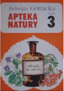 Apteka natury Tom 3