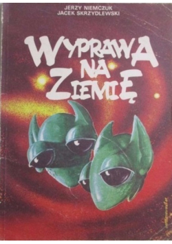 Wyprawa na Ziemię
