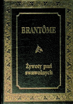 Żywoty pań swawolnych
