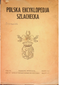 Polska encyklopedia szlachecka Tom VII 1935 r.