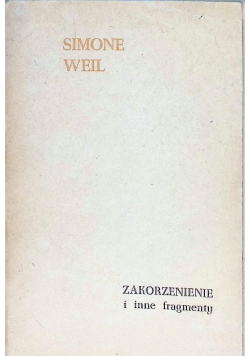 Zakorzenienie i inne fragmenty