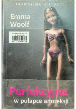 Perfekcyjna w pułapce anoreksji