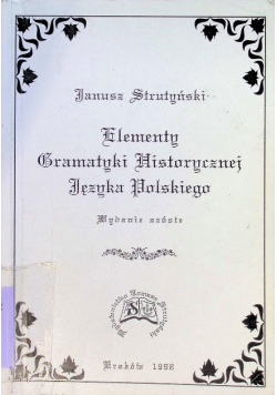 1998 Elementy gramatyki historycznej języka Polskiego