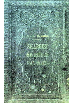 Skarbiec Świętych pańskich 1909 r.