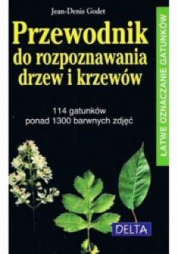 Przewodnik do rozpoznawania drzew i krzewów