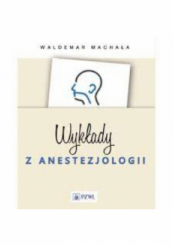 Wykłady z anestezjologii