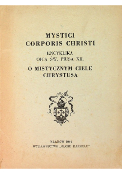 O mistycznym ciele Chrystusa 1944 r.