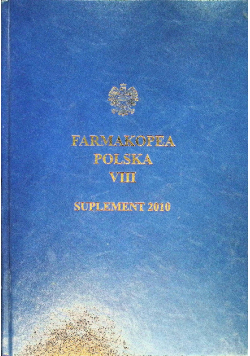 Farmakopea Polska VIII Suplement 2010