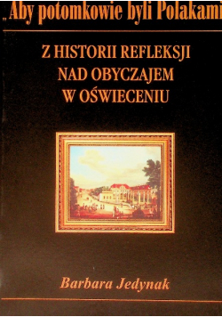 Z historii refleksji nad obyczajem w oświeceniu