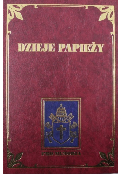 Dzieje Papieży Tom II