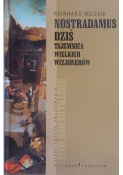Nostradamus dziś