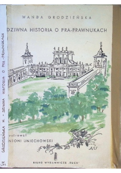 Dziwna Historia o Pra-Prawnukach