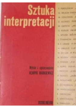 Sztuka interpretacji Tom I