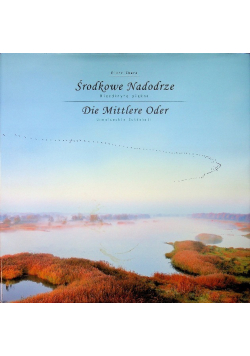 Środkowe Nadodrze Die Mittlere Oder