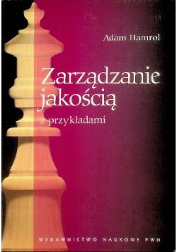 Zarządzanie jakością z przykładami