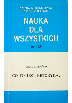 Nauka dla wszystkich co to jest retoryka