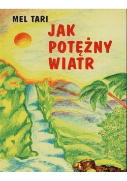 Jak potężny wiatr