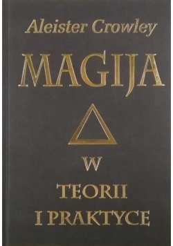 Magija w teorii i praktyce