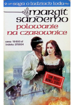Saga o Ludziach Lodu Tom 2 Polowanie na czarownice