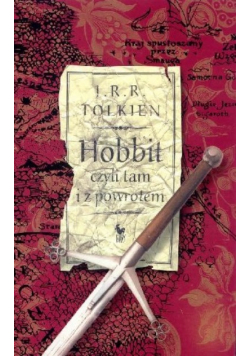 Hobbit czyli tam i z powrotem