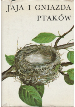 Jaja i gniazda ptaków