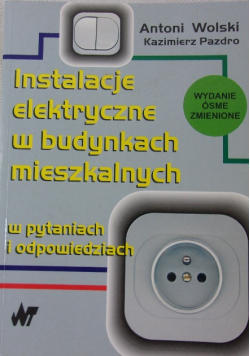 Instalacje elektryczne w budynkach mieszkalnych