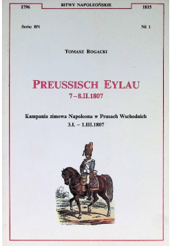 Preussisch Eylau Kampania zimowa Napoleona W prusach wschodnich
