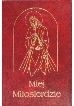Miej Miłosierdzie