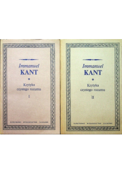 Krytyka czystego rozumu Tom I i II