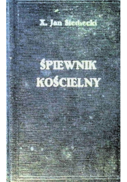 Śpiewnik Kościelny, 1947 r.