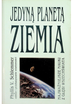 Jedyną planetą ziemia