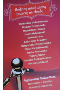 Rodzinę mniej znaną pożyczę na chwilę