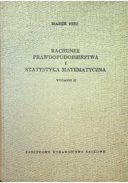 Rachunek prawdopodobieństwa i statystyka matematyczna