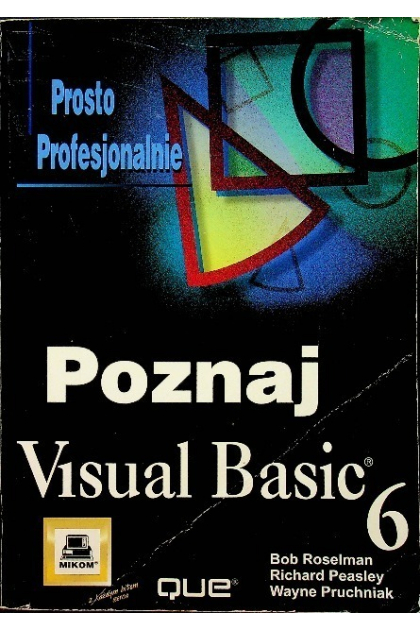 Poznaj Visual Basic 6 - Bob Roselman książka | Tezeusz.pl